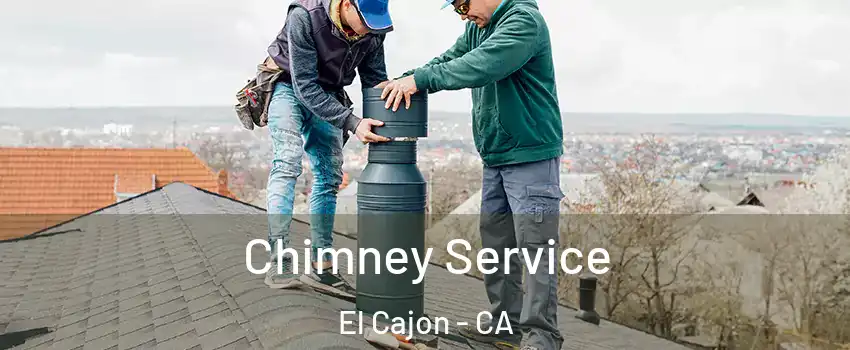 Chimney Service El Cajon - CA