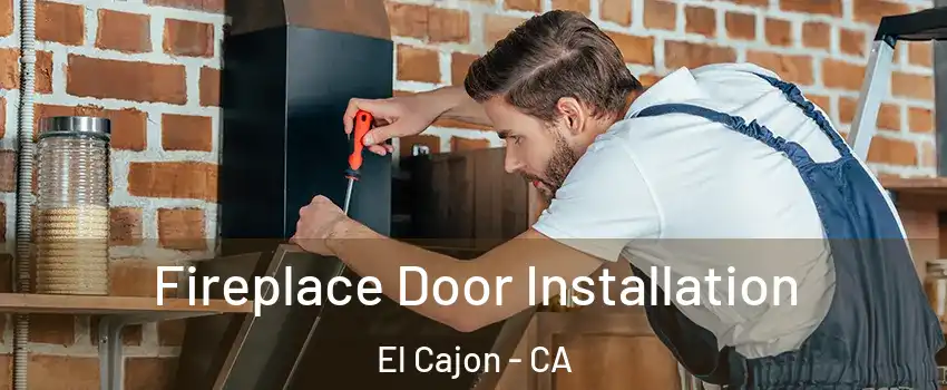 Fireplace Door Installation El Cajon - CA