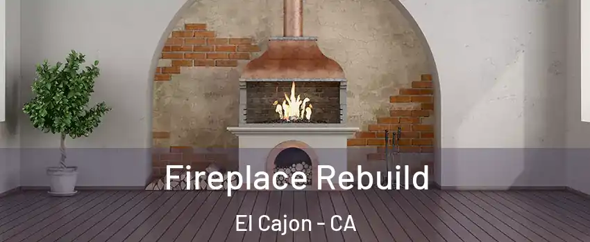 Fireplace Rebuild El Cajon - CA