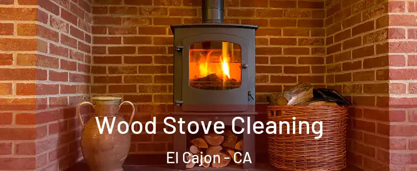 Wood Stove Cleaning El Cajon - CA